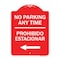 Signmission No Parking Anytime Prohibido Estacionar W/ Left Arrow, Red & White Alum, 18" x 24", RW-1824-23767 A-DES-RW-1824-23767 - alternate 1